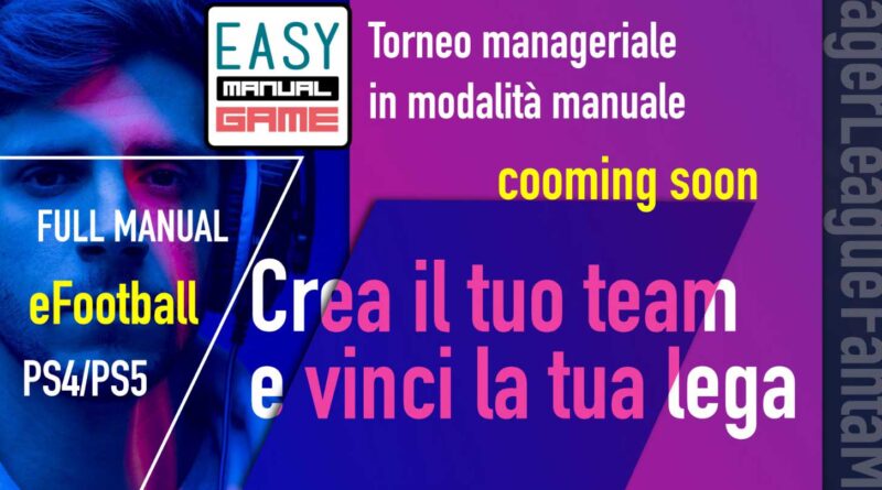EMG: Il manageriale di Efootball “manuale"